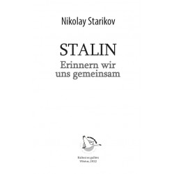 "Stalin. Erinnern wir uns gemeinsam" • Nikolay Starikov