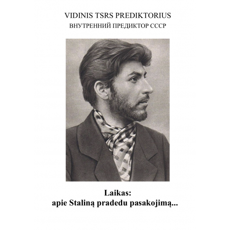 [e-knyga] Laikas: apie Staliną pradedu pasakojimą... • VP TSRS