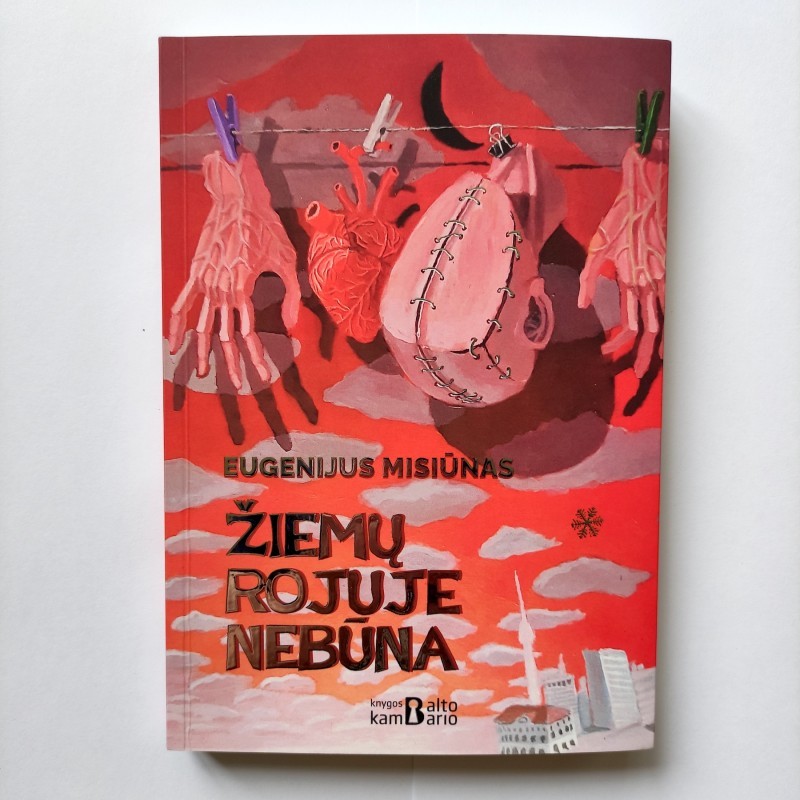 "Žiemų rojuje nebūna" • Eugenijus Misiūnas